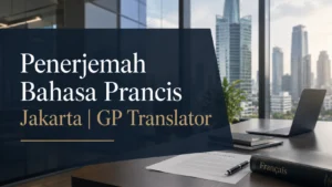 Penerjemah Bahasa Prancis Jakarta | GP Translator